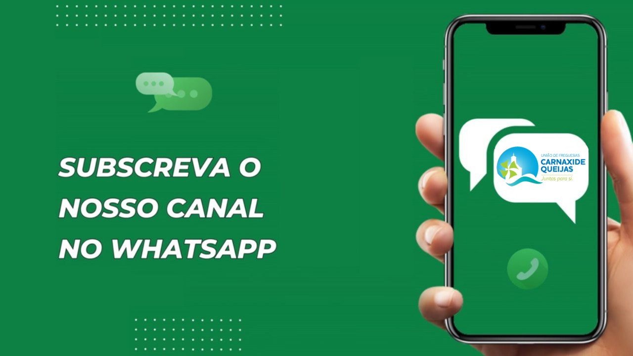 UF Carnaxide e Queijas lançou canal oficial no WhatsApp